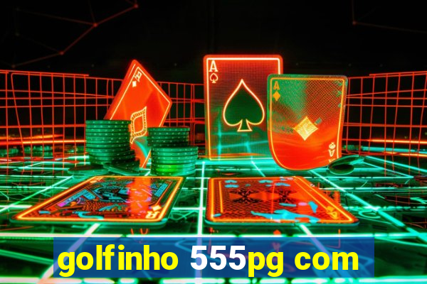 golfinho 555pg com